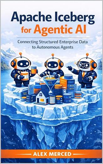 Cover of Apache Iceberg for Agentic AI